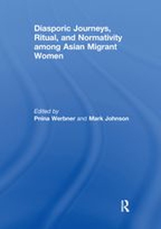 Diasporic Journeys, Ritual, and Normativity among Asian Migrant Women ...