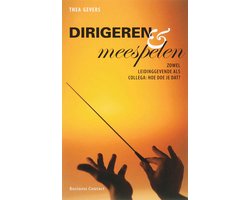 Dirigeren en meespelen