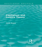 Capitlaism and Leisure Theory