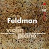 Andreas Seidel & Steffen Schleiermacher - Feldman: Violin & Piano (2 CD)