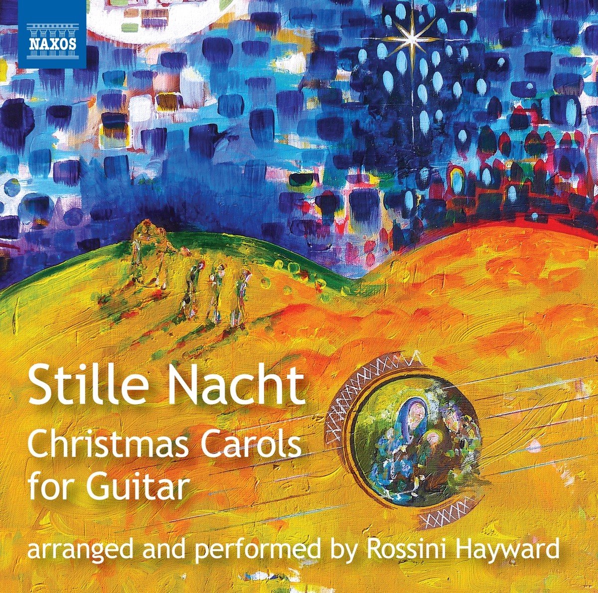 Rossini Hayward - Stille Nacht - Christmas Carols For Guitar (CD)
