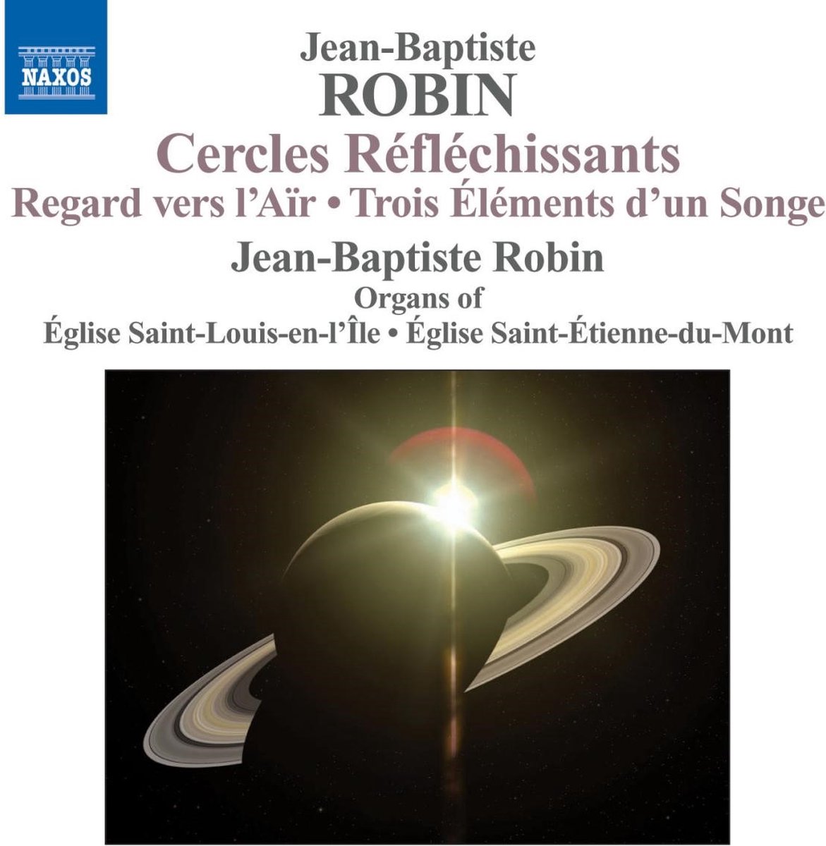Jean-Baptiste Robin - Robin: Cercles Réfléchissants (CD)