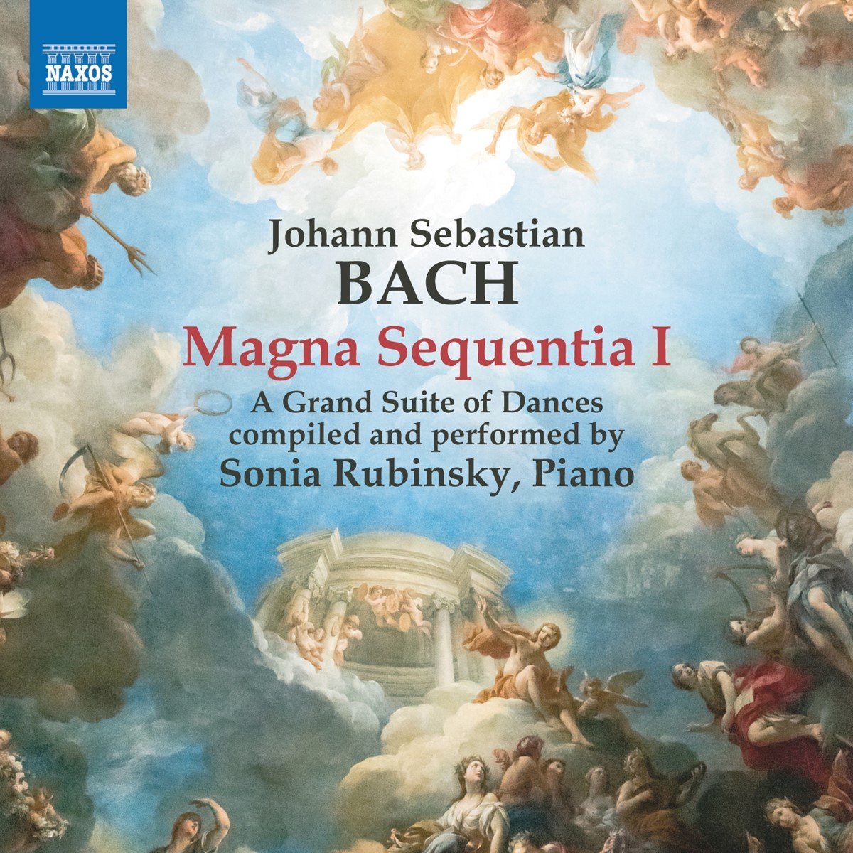 Sonia Rubinsky - J.S. Bach: Magna Sequentia I - A Grand Suite Of Dances (CD)