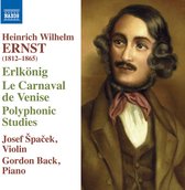 Josef Spacek & Gordon Back - Ernst: Erlkönig/Le Carnaval De Venice/Polyphonic Studies (CD)