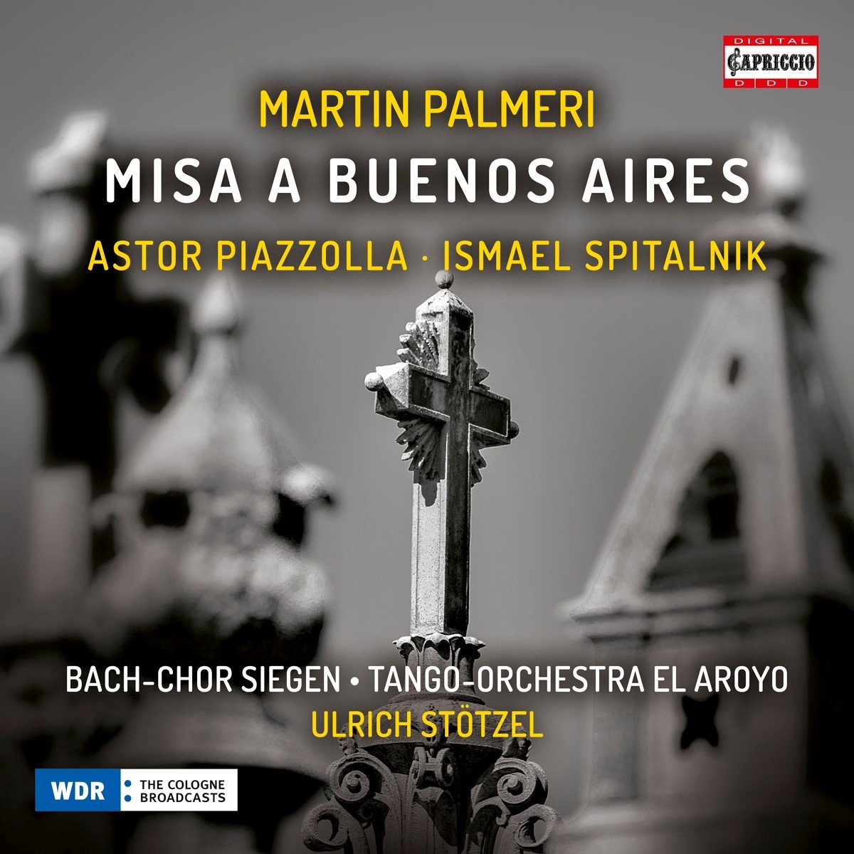 Bach-Chor Sieen, Tango-Orchestra El Aroyo, Ulrich Stötzel - Misa A Buenos Aires (CD)