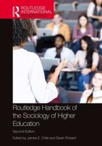 Routledge International Handbooks - Routledge Handbook of the Sociology of Higher Education