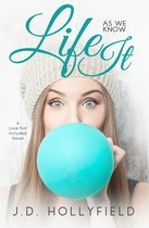 Life as We Know It