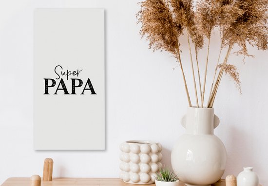 Tableau Peinture Super Papa - Citations - Papa - Proverbes - 20x40 cm - Décoration murale