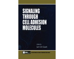 Methods in Signal Transduction Series - Signaling Through Cell Adhesion Molecules