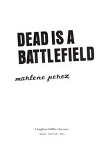 Dead Is a Battlefield