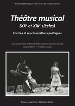 Annales littéraires - Théâtre musical (XXe et XXIe siècles)