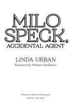 Milo Speck, Accidental Agent