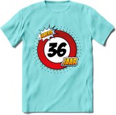 36 Jaar Hoera Verkeersbord T-Shirt | Grappig Verjaardag Cadeau | Dames - Heren | - Licht Blauw - S