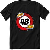 48 Jaar Hoera Verkeersbord T-Shirt | Grappig Verjaardag Cadeau | Dames - Heren | - Zwart - L
