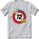 72 Jaar Hoera Verkeersbord T-Shirt | Grappig Verjaardag Cadeau | Dames - Heren | - Licht Grijs - Gemaleerd - M