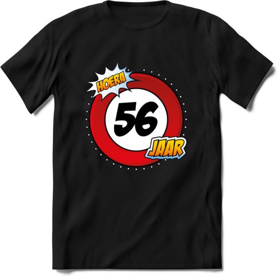 56 Jaar Hoera Verkeersbord T-Shirt | Grappig Verjaardag Cadeau | Dames - Heren | - Zwart - 3XL