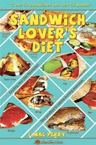 Sandwich Lover's Diet