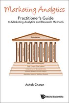 Marketing Analytics: A Practitioner's Guide To Marketing Analytics And Research Methods
