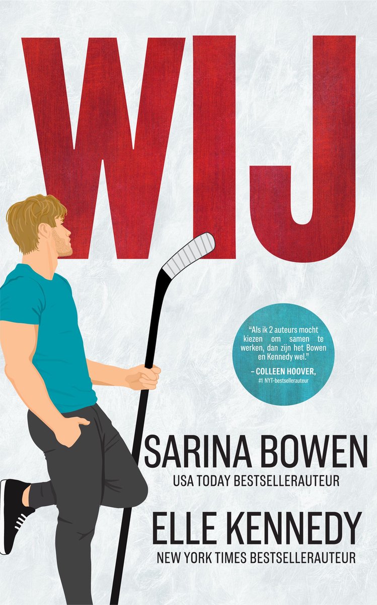Hij 2 - Wij - Sarina Bowen