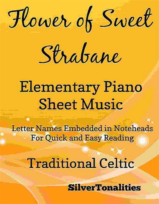 Flower of Sweet Strabane Elementary Piano Sheet Music (ebook