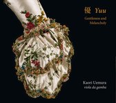 Kaori Uemura - Yuu. Gentleness And Melancholy (CD)
