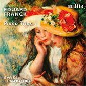 Swiss Piano Trio - E. Franck: Piano Trios II (CD)