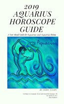 2019 Horoscope Guides - 2019 Aquarius Horoscope Guide