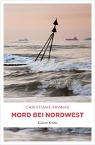 Oda Wagner, Christine Cordes - Mord bei Nordwest