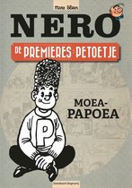 De avonturen van Nero: De Premieres 010 - Petoetje: Moea-Papoea