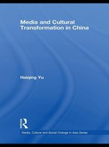 Media, Culture and Social Change in Asia - Media and Cultural Transformation in China