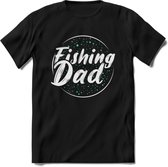 Fishing Dad - Vissen T-Shirt | Aqua | Grappig Verjaardag Vis Hobby Cadeau Shirt | Dames - Heren - Unisex | Tshirt Hengelsport Kleding Kado - Zwart - L