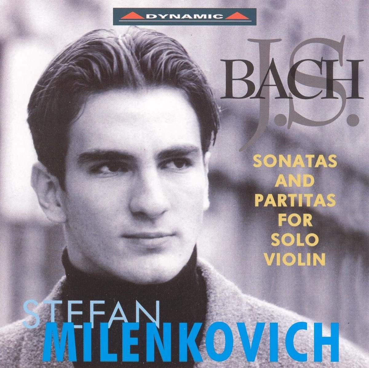 Stefan Milenkovich - J.S. Bach: Sonates & Partitas For Solo Violin (2 CD)