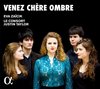 Eva Zaicik - Le Consort - Justin Taylor - Venez Chere Ombre (CD)