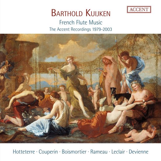 Barthold Kuijken, Robert Kohnen & Wieland Kuijken - French Flute Music - The Accent Recordings 1979-2003 (11 CD)