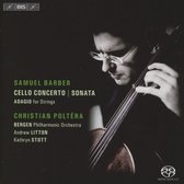 Christian Poltéra, Bergen Philharmonic Orchestra, Andrew Litton - Barber: Cello Concerto & Sonata (Super Audio CD)