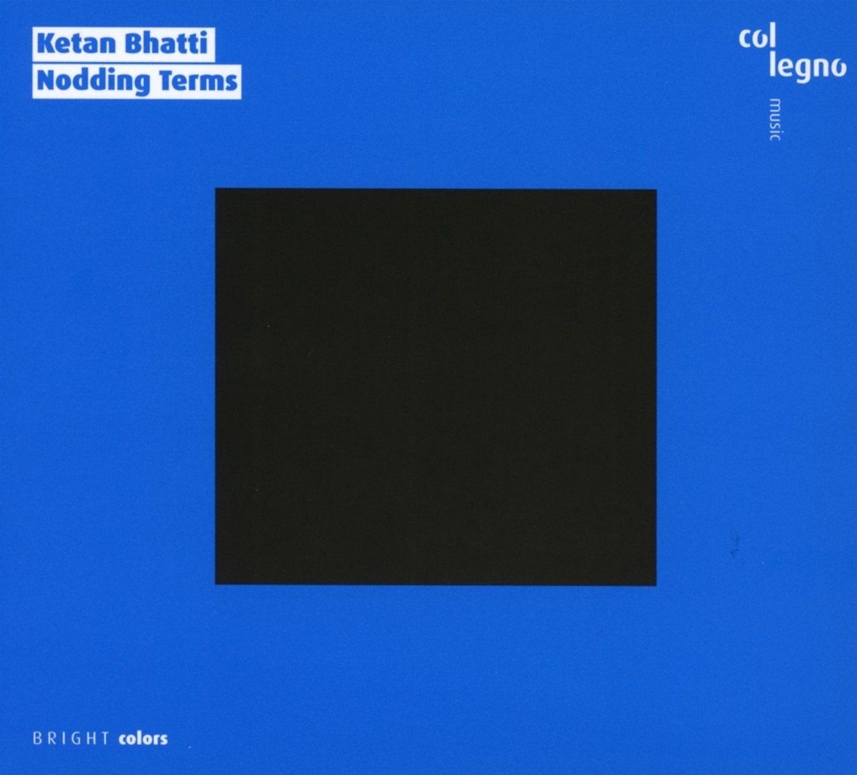 Ketan Bhatti & Ensemble Adapter - Bhatti: Nodding Terms (CD)