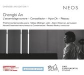 Prodromos Symeonidis, Melise Melinge, Nouvelle Ensemble Instrumentale du Conservatoire - Chengbi An: L'Assemblage Sonore/Constellation/Hyun.Oh/Ressac (CD)