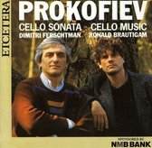 Dimitri Ferschtman & Ronald Brautigam - Prokofiev: Cello Sonata/Cello Music (CD)