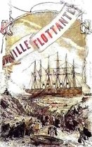 Oeuvres de Jules Verne - Une ville flottante