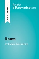 BrightSummaries.com - Room by Emma Donoghue (Book Analysis)