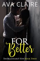 Omslag The Billionaire's Vow 3 - For Better