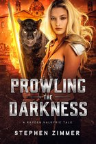 Rayden Valkyrie Tales - Prowling the Darkness