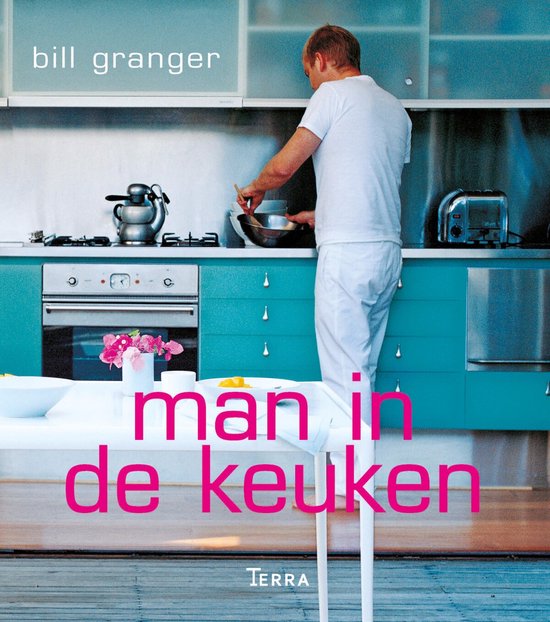 Cover van het boek 'Man in de keuken' van Bill Granger