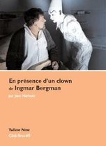En présence d'un clown de Ingmar Bergman