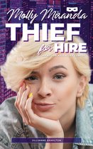 Molly Miranda 1 - Molly Miranda: Thief for Hire (Book 1)