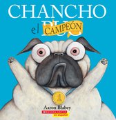 Chancho El Pug- Chancho el Campe�n