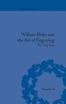 The History of the Book - William Blake and the Art of Engraving