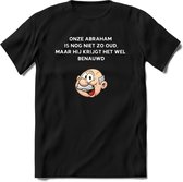 Onze abraham is nog niet zo oud T-Shirt | Grappig Abraham 50 Jaar Verjaardag Kleding Cadeau | Dames – Heren - Zwart - S