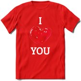 I Love You - Valentijn T-Shirt | Grappig Valentijnsdag Cadeautje voor Hem en Haar | Dames - Heren - Unisex | Kleding Cadeau | - Rood - L
