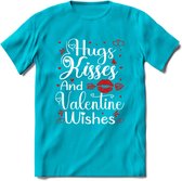 Hugs Kisses and Valentine Wishes - Valentijn T-Shirt | Grappig Valentijnsdag Cadeautje voor Hem en Haar | Dames - Heren - Unisex | Kleding Cadeau | - Blauw - S